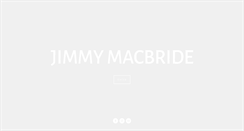 Desktop Screenshot of jimmymacbride.com